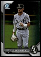 2022 Bowman Draft #BDC-57 Erick Hernandez Chrome Chicago White Sox