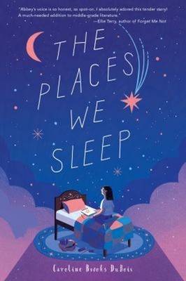 The Places We Sleep Hardcover Caroline Brooks DuBois