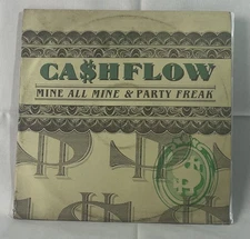 Ca$hflow - Mine All Mine / Party Freak, 12" Vinyl Record Single 1986
