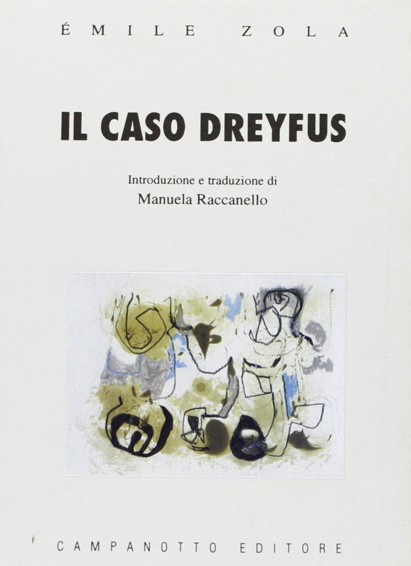 Эмиль Золя М. Ракканелло и дело Дрейфуса (в мягкой обложке) (ИМПОРТ ИЗ Великобритании)