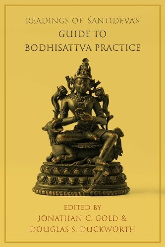 Thumbnail - Douglas S. Duck Readings Of Śāntideva's Guide To Bodhi (taschenbuch)