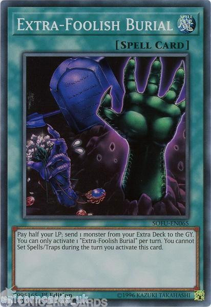 SOFU-EN065 Extra-Foolish Burial Super Rare 1st Edition Mint YuGiOh Card