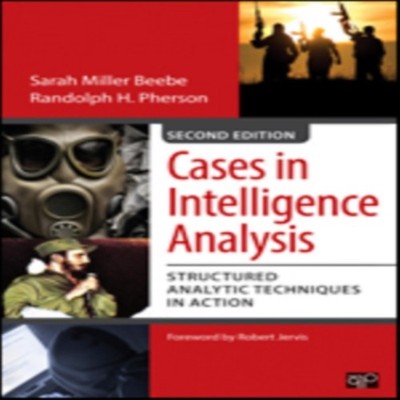 Cases in Intelligence Analysis Randolph H. Pherson Paperback SAGE