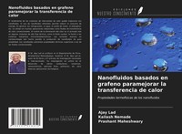 Ajay Lad (U. A.) | Nanofluidos Basados En Grafeno Paramejorar La...