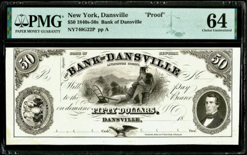 Proof Obsolete Banknote 1840-1850’s NY Bank Of Dansville New York $50 PMG 64EPQ