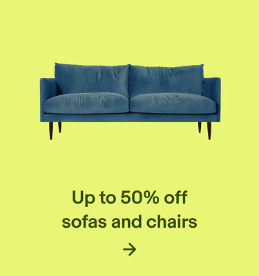 Up to 50% off sofas and chairs