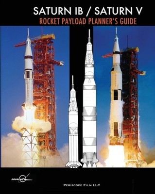 Aircraft - Saturn IB / Saturn V Rocket Payload Planner's Guide - New p - X555z