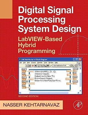 Digital Signal Processing System - Paperback, by Kehtarnavaz Nasser - Good