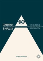 Conspiracy & Populism Eirikur Bergmann