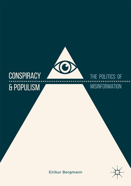 Conspiracy & Populism Eirikur Bergmann-image
