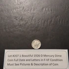 Lot #207 One Beautiful 1926-D Mercury Dime F-VF Full Date & Letters See Pictures