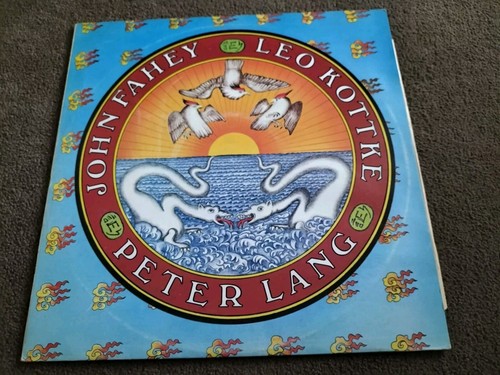 John Fahey / Leo Kottke / Peter Lang - UK Vinyl LP (1974)