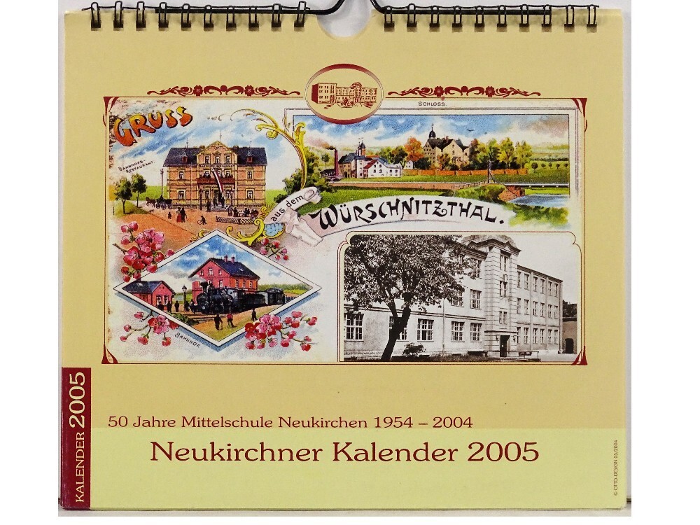 NEUKIRCHNER KALENDER 2005 VON OTTO DESIGN 2004 MIT 13 KALENDERBLÄTTERN