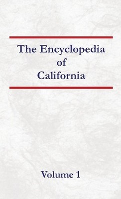Encyclopedia of California Volume 1 by Nancy Capace Hardcover Book