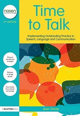 Time to Talk: Implementing Outstanding Practice in Speech, Lang 