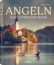 Angeln - Das ultimative Buch Moritz Rott Buch 224 S. Deutsch 2025 teNeues Verlag
