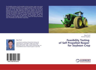 Bapu Pund (u. a.) | Feasibility Testing of Self Propelled Reaper for Soybean...