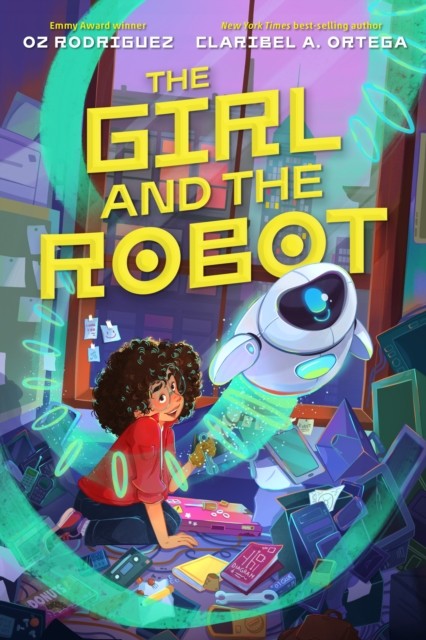 The Girl and the Robot by Claribel A Ortega HARDBACK - Image 4