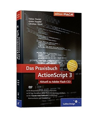 ActionScript 3 -- Das Praxisbuch: Aktuell zu Adobe Flash CS3, Tobias Hauser, Arm