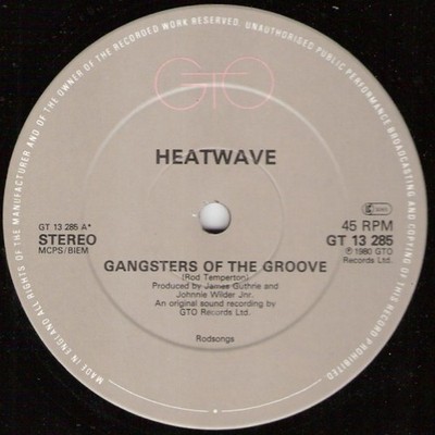 Heatwave - Gangsters Of The Groove (12'', Single)