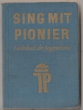 Liederbuch von 1959 der Jungpioniere mit Noten und Texte