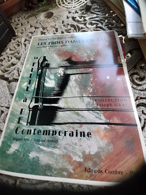 DENISE COMTOIS-CAHEN/ LES TROIS DAMES DU LAC FOR RECORDER AND PIANO