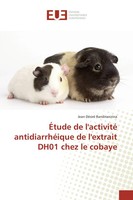 Jean DéSiré Randrianirina | ÉTude De L'activité AntidiarrhéIque De L'extrait...