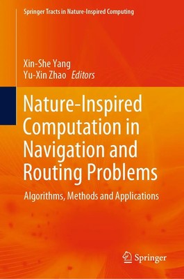 Yu-Xin Zhao (u. a.) | Nature-Inspired Computation in Navigation and Routing...