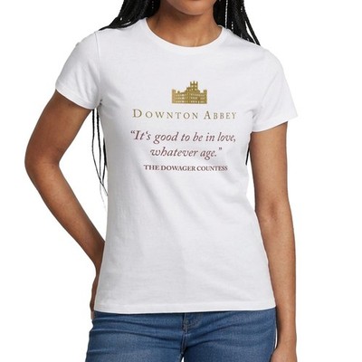 Downton Abbey Dowager Countess Good To Be In Love Frauen T-Shirt