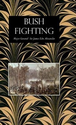 James Edward Al Bush Fighting: Illustrated by Remarkable Actions a (Taschenbuch)
