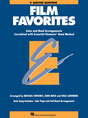 Film Favorites for Baritone Sax Essential Elements Band & Solo Sheet Music Book
