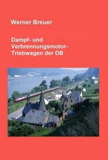 Dampf- und Verbrennungsmotor-Triebwagen der DB