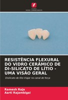 Ramesh Raja (U. A.) | ResistÊNcia Flexural DO Vidro CerÂMico DE DI-SILICATO...
