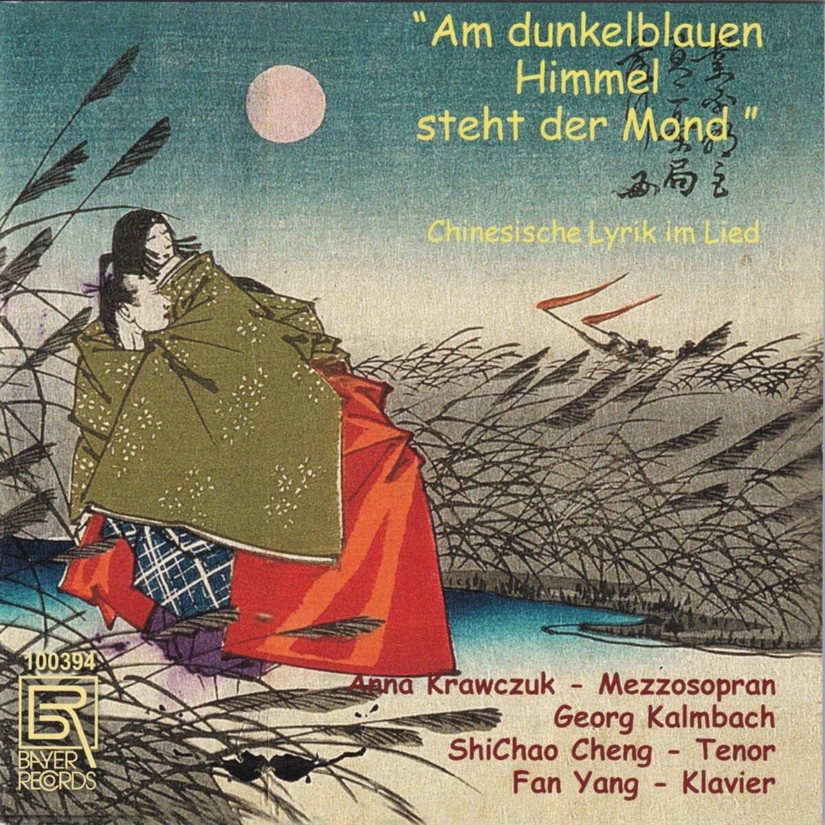 Krawczuk / Eber Am dunkelblauen Himmel steht der Mond - Chinesische Lyrik i (CD)