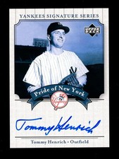 2003 UPPER DECK YANKEES SIGNATURE SERIES TOMMY HENRICH AUTO AUTOGRAPH