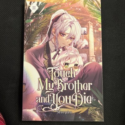 Morpho Touch My Brother and You Die Touch My Brother and You Die Volume 2