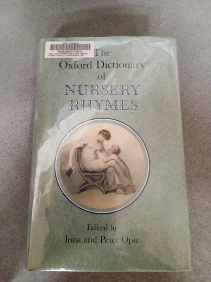 The Oxford Dictionary of Nursery Rhymes 【公式通販】