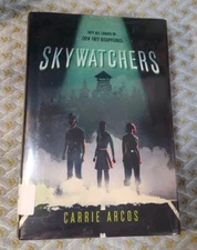 Skywatchers by Carrie Arcos - Hardback Book - Ex Library Copy - EUC