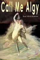 Harold Glickman | Call Me Algy | Taschenbuch | Englisch (2002) | iUniverse