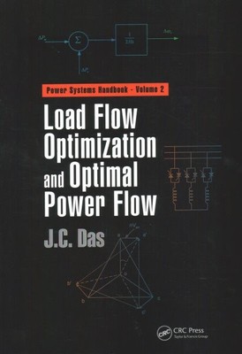 Load Flow Optimization and Optimal Power Flow, Paperback by Das, J. C., Like ...