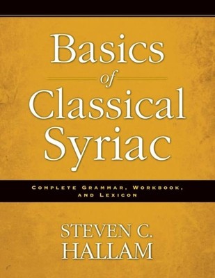 Grundlagen des klassischen Syrischen von Steven C. Hallam 9780310527862 NEU Taschenbuch
