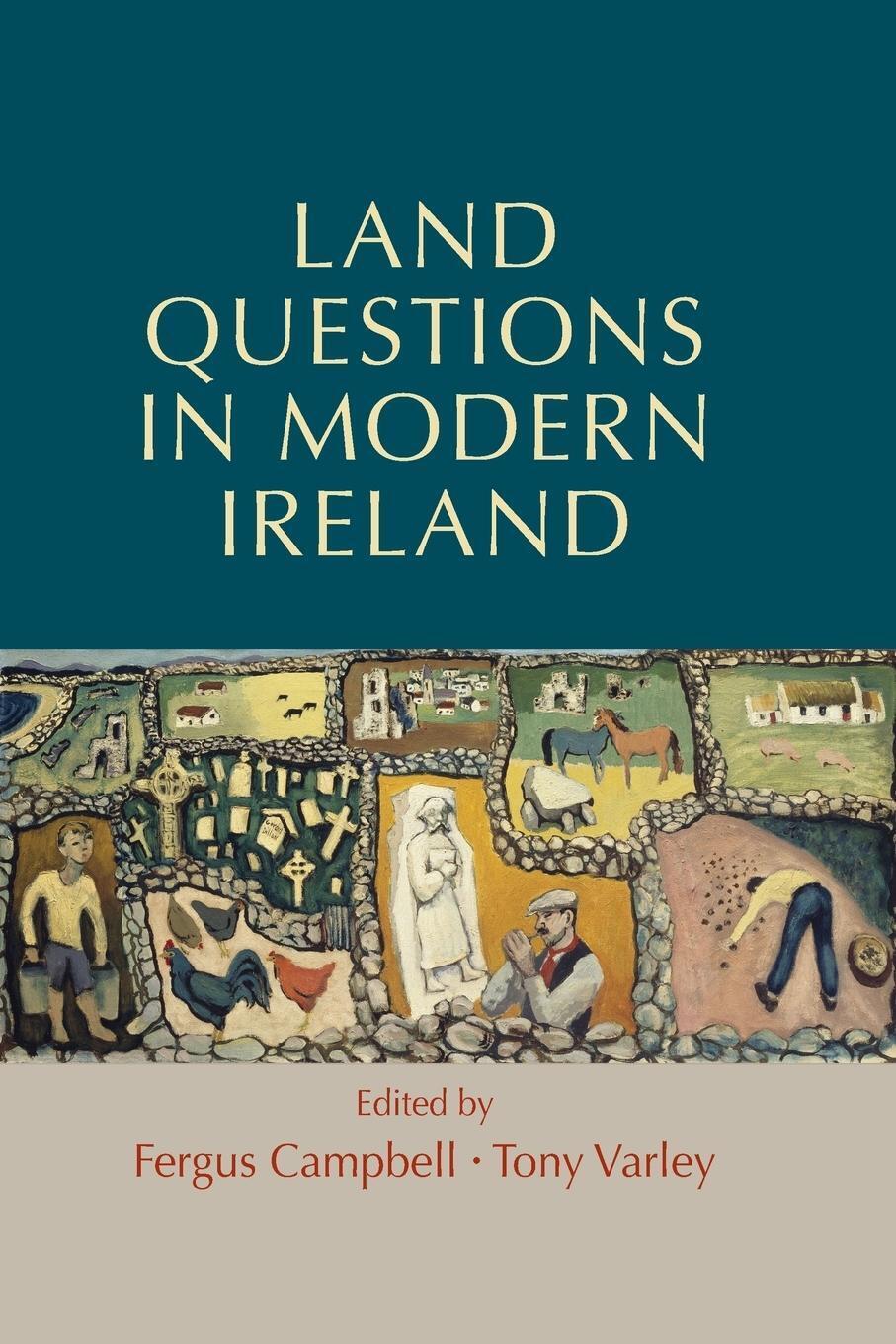 Land Questions In Modern Ireland Tony Varley Taschenbuch Paperback