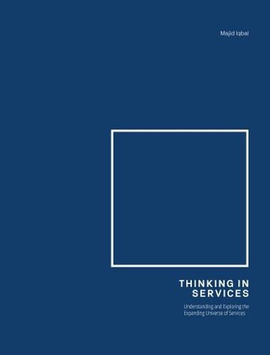 Thumbnail - Majid Iqbal Thinking In Services (taschenbuch)