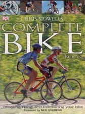 Complete Bike Book - Paperback By Sidwells, Chris - GOOD