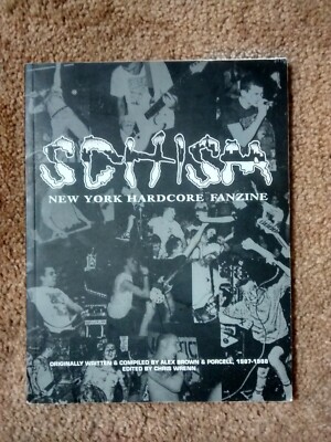 アート・デザイン・音楽 Schism: New York Hardcore Fanzine Schism : New York Hardcore Fanzine by John Porcell (2005, Perfect