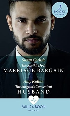 The Sheikh Doc's Marriage Bargain: The ..., Ruttan, Amy