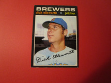 1971   TOPPS #309 DICK ELLSWORTH   BREWERS       EXMT