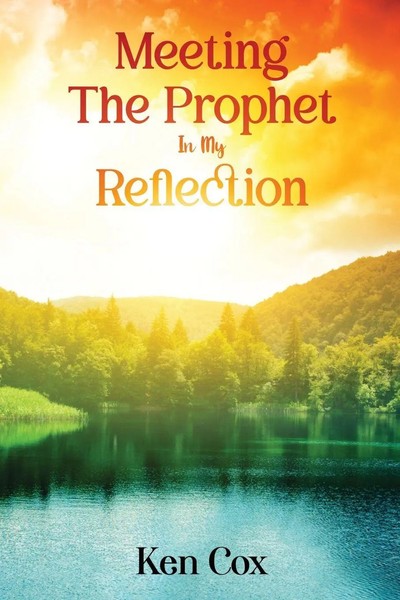 Ken Cox | Meeting The Prophet In My Reflection | Taschenbuch | Englisch (2021)-image