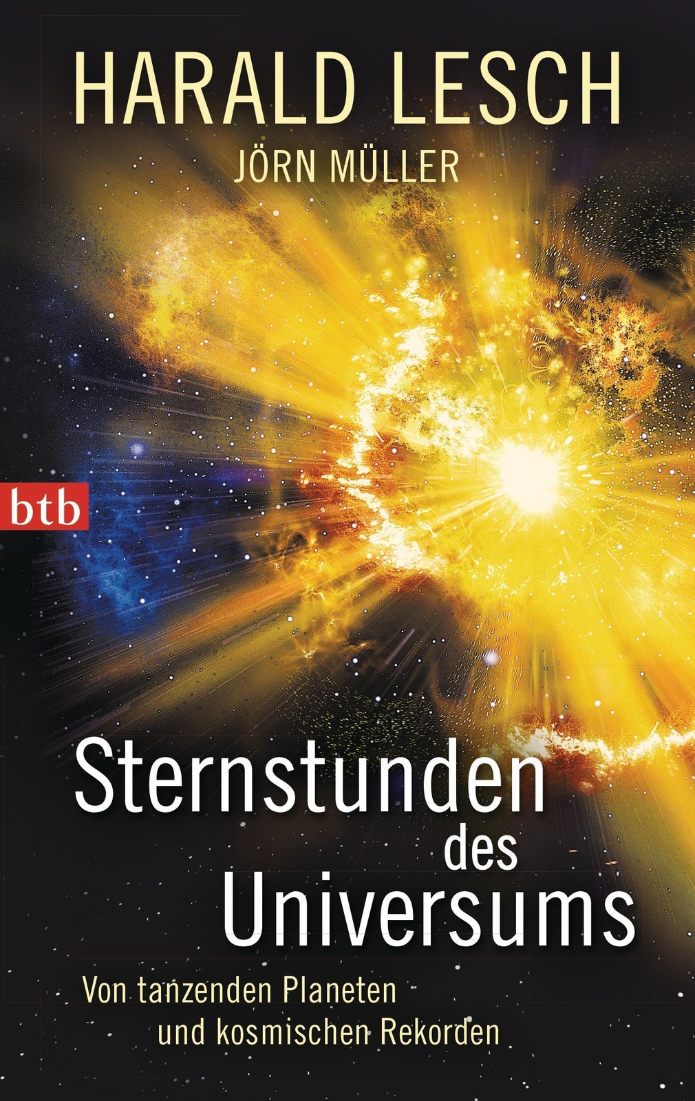 Thumbnail - Harald Lesch (u. A.) | Sternstunden Des Universums | Taschenbuch |