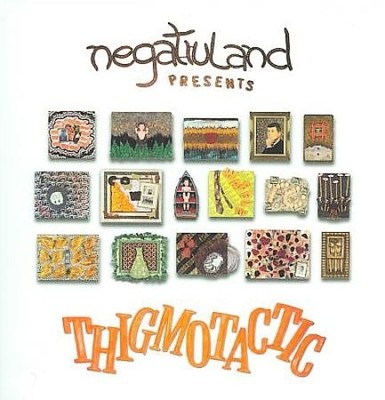Thigmotactic * by Negativland [CD]